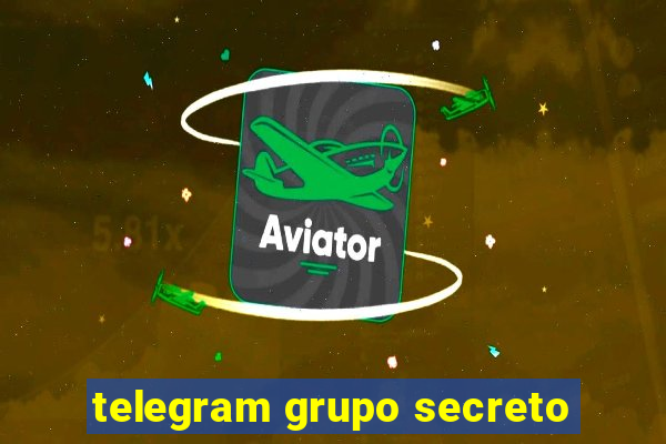 telegram grupo secreto